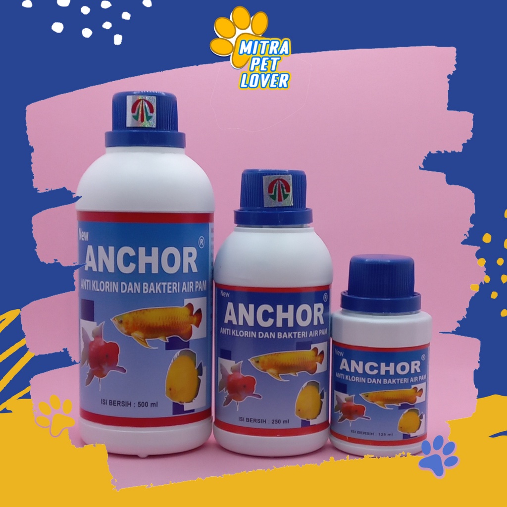 OBAT IKAN PENETRALISIR CHLORIN - ANCHOR 250 ML - ANTI ZAT BERACUN KLORIN AIR PAM JADI NETRAL - DINSEFEKTAN - ANTI CHLORINE - MURAH GARANSI KUALITAS ASLI ORIGINAL - ANIMAL VETERINARY TAMASINDO KESEHATAN &amp; VITAMIN TERNAK HEWAN PELIHARAAN MITRAPETLOVER