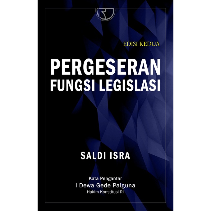 Pergeseran Fungsi Legislasi Saldi Isra -original