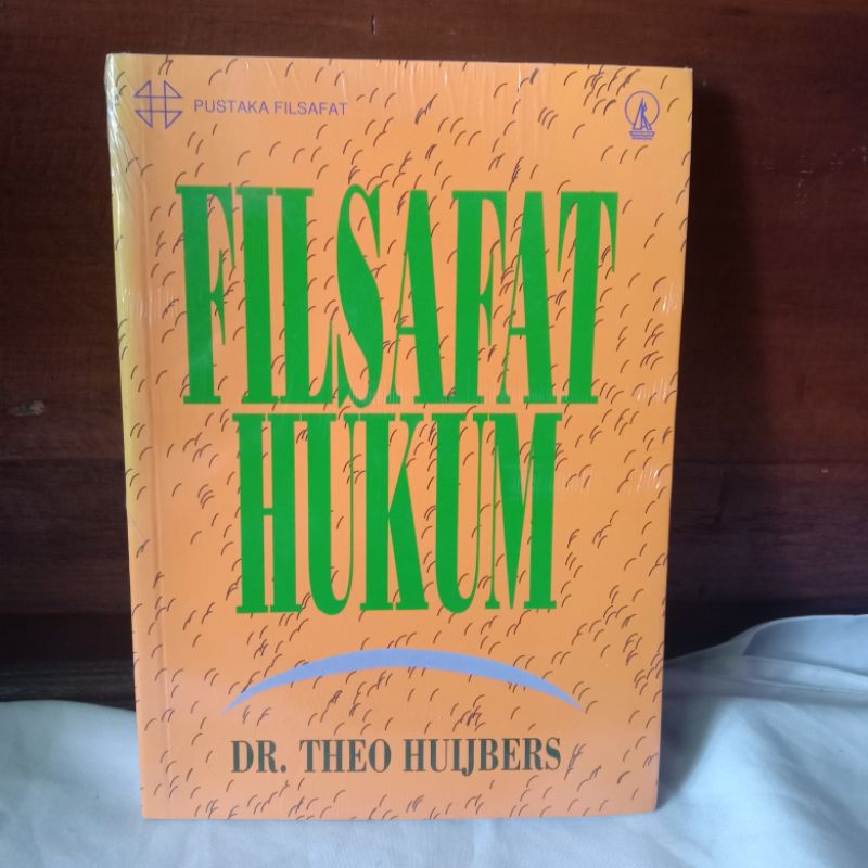 FILSAFAT HUKUM OLEH DR.THEO HUIJBERS