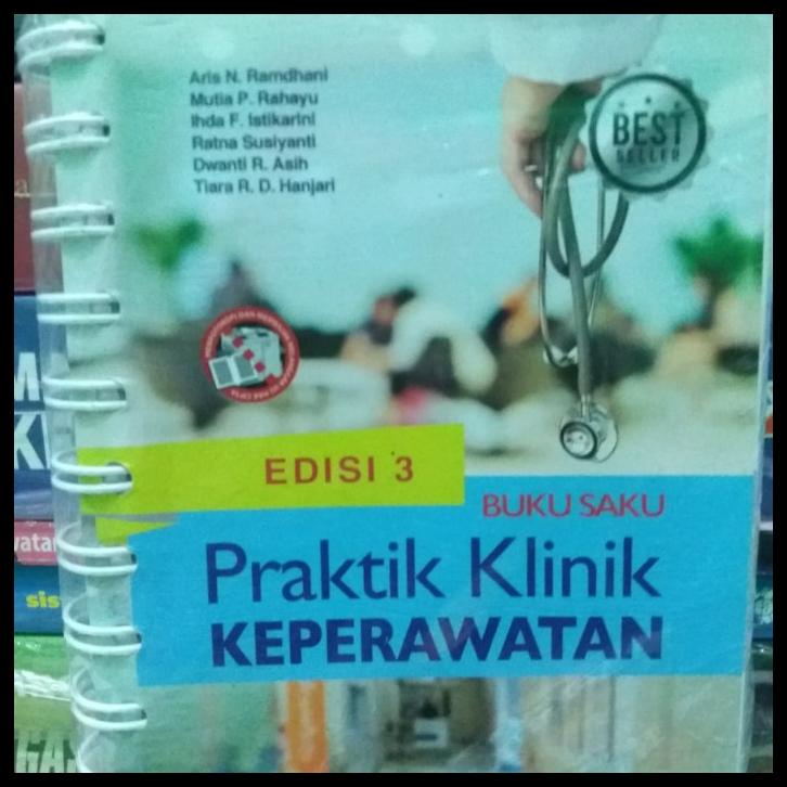 

TERBARUU!! BUKU SAKU PRAKTIK KLINIK KEPERAWATAN EDISI 3 TERLARIS