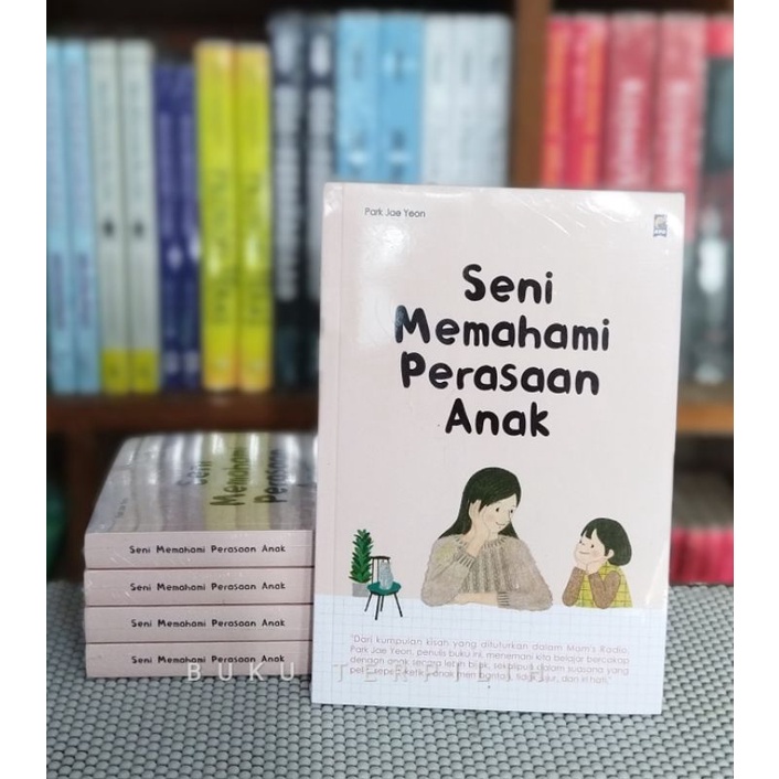 Seni Memahami Perasaan Anak - Park Jae Yeon