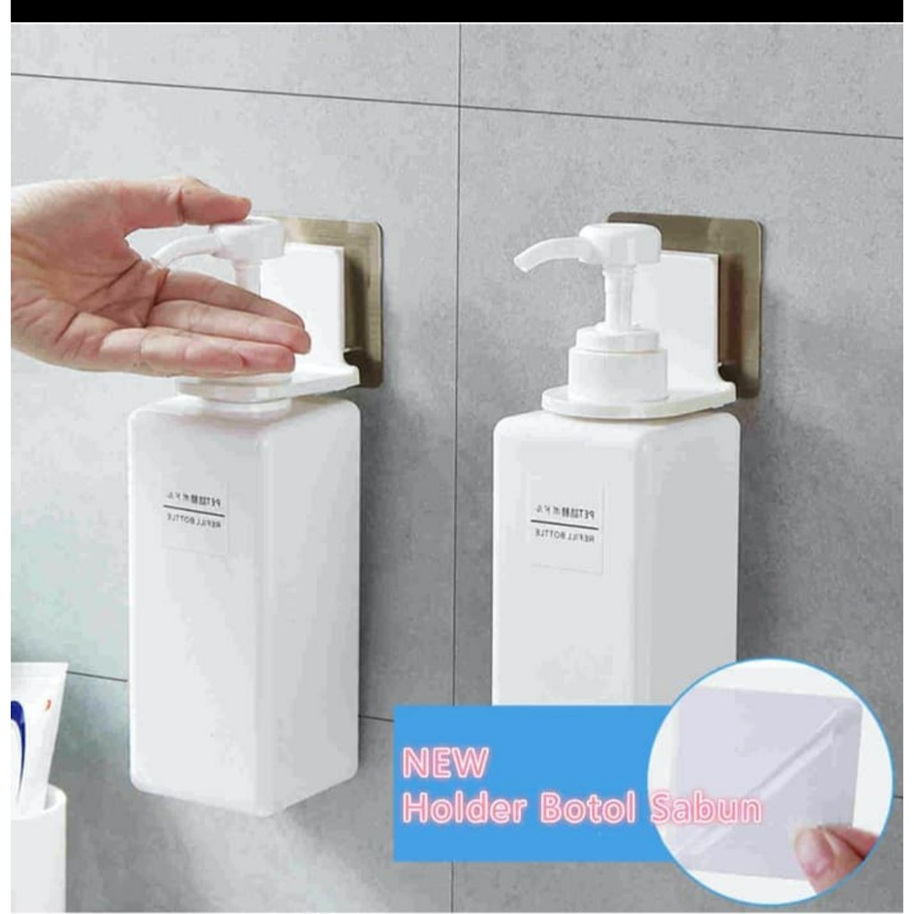 TEMPEL TEMBOK GANTUNGAN TEMPAT SABUN CAIR / HOLDER BOTOL PUMP tanpa paku tanpa bor