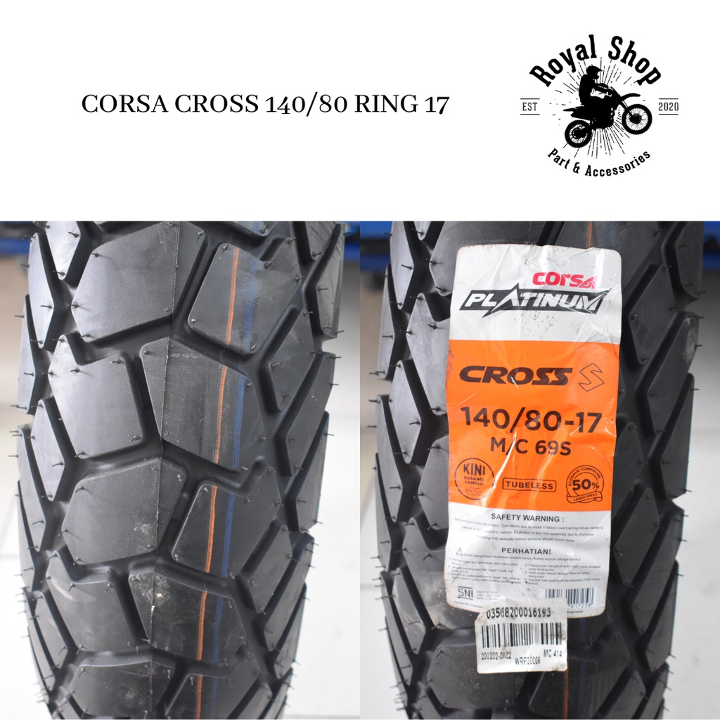 Ban Motor Luar Corsa Platinum Cross S 140/80-17 Dual Purpose Tubeless