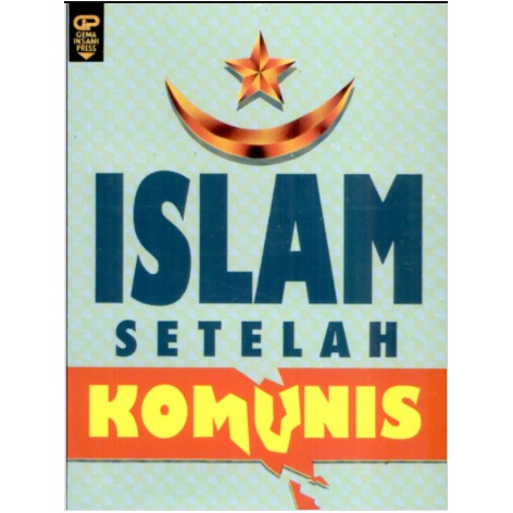 Islam Setelah Komunis.