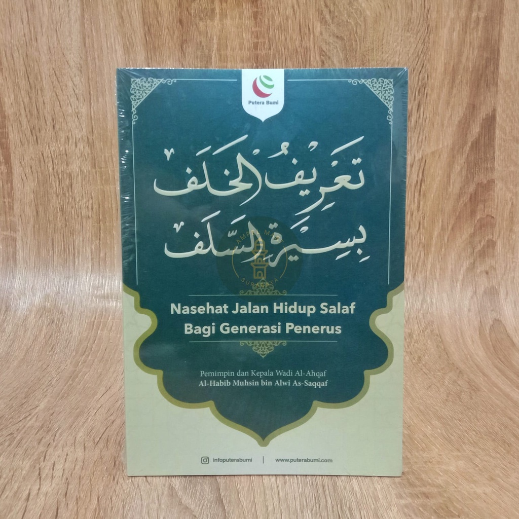 Terjemah TA'RIFUL KHALAF BISIRATIS SALAF Nasehat Jalan Hidup Salaf Bagi Generasi Penerus Bangsa  - Putera Bumi