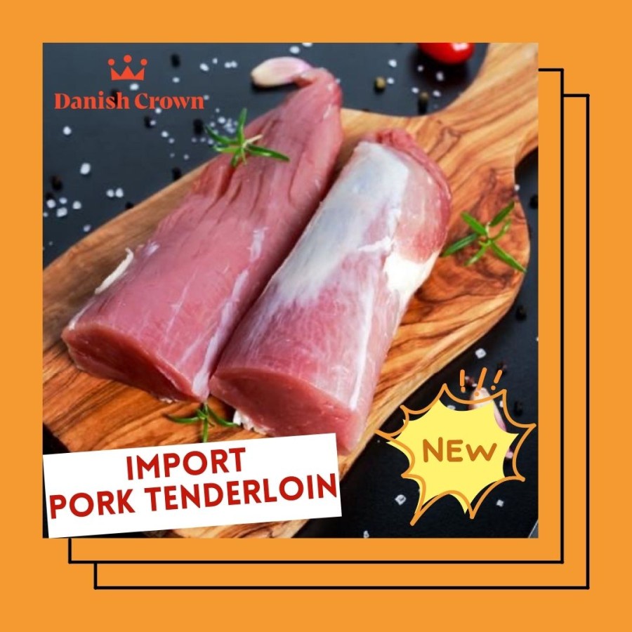 

Import Pork Tenderloin (Has Dalam)