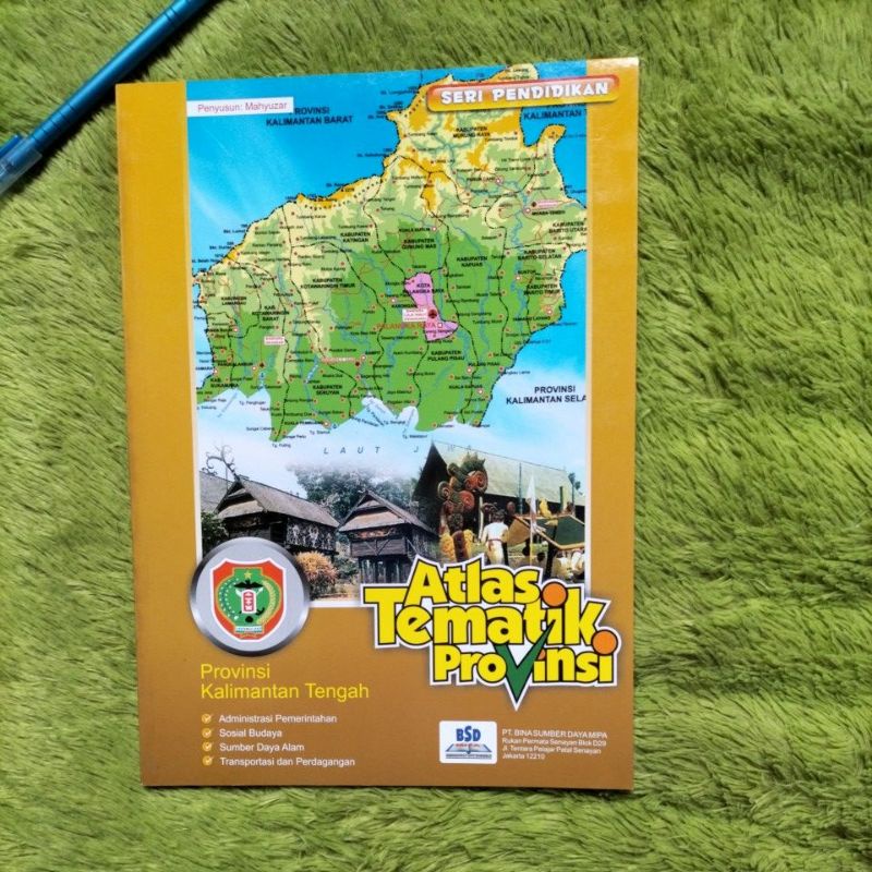 ORIGINAL BUKU PETA ATLAS TEMATIK PROVINSI KALIMANTAN TENGAH