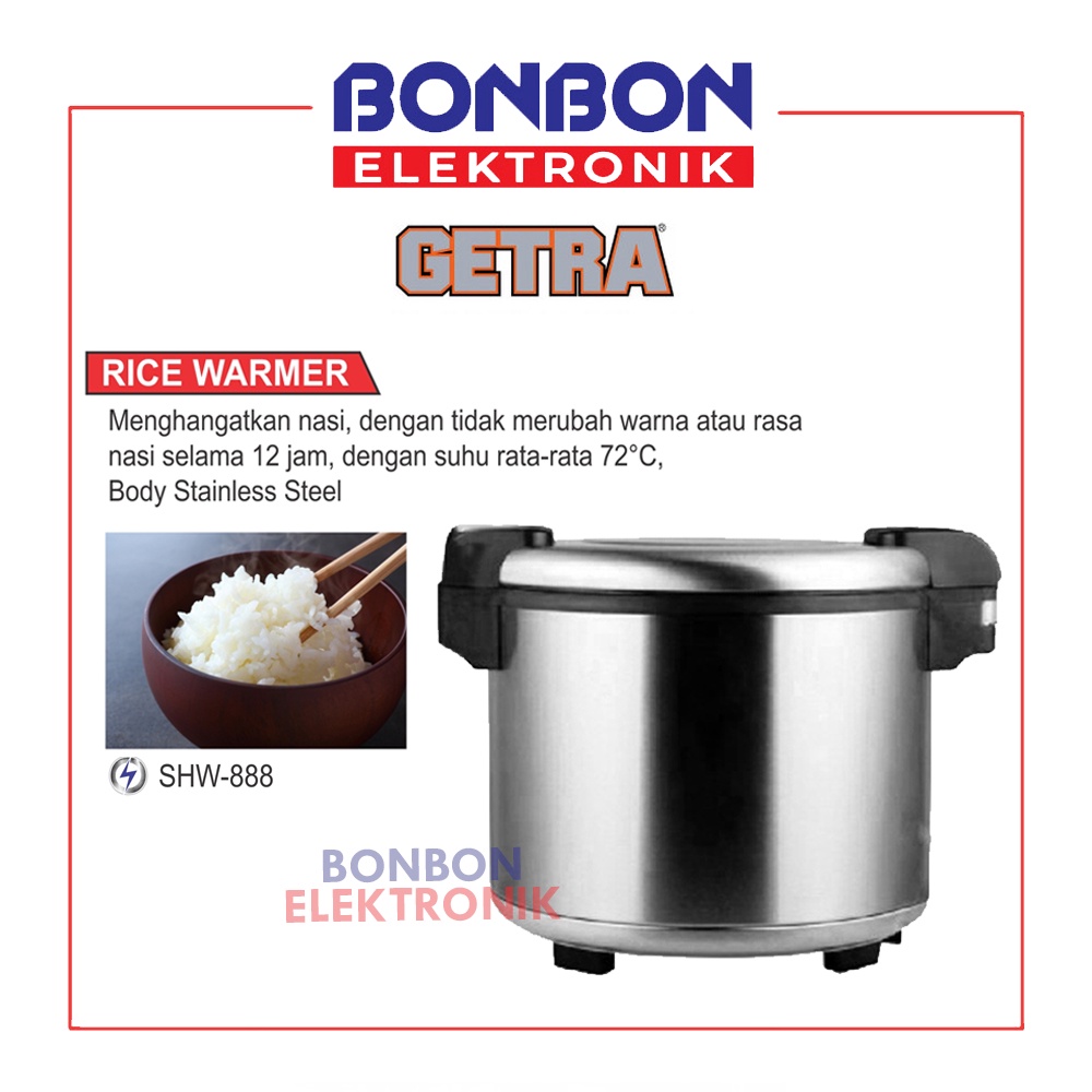 GETRA Rice Warmer 20L SHW-888 / Penghangat Nasi Listrik Komersial 20 L