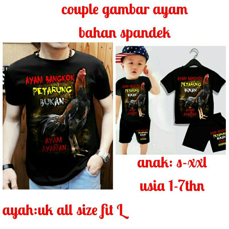 BISA COUPLE AYAH DAN ANAK ATAU BELI TERPISAH KAOS MURAH TERBARU MOTIF AYAM BANGKOK
