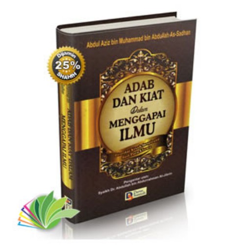Adab dan Kiat Dalam Menggapai Ilmu Darus Sunnah