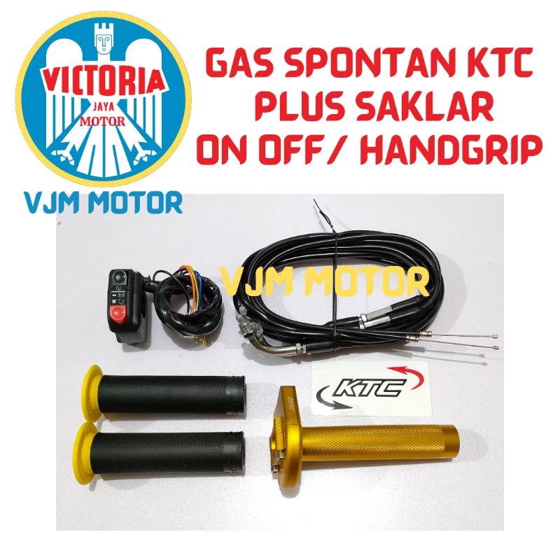 Paket komplit Gas spontan ktc plus saklar engine on off handgrip Ktc Full set