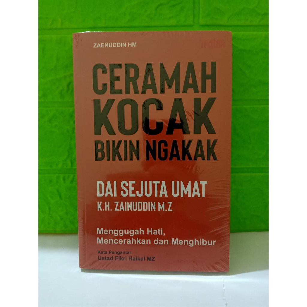Buku Agama Ceramah Kocak Bikin Ngakak Dai Sejuta Umat Khzainuddin Mz Shopee Indonesia