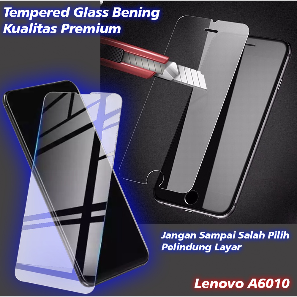 Tempered Glass Lenovo A6010 Screen Guard Premium Quality / Pelindung Layar Kualitas Premium Lenovo A