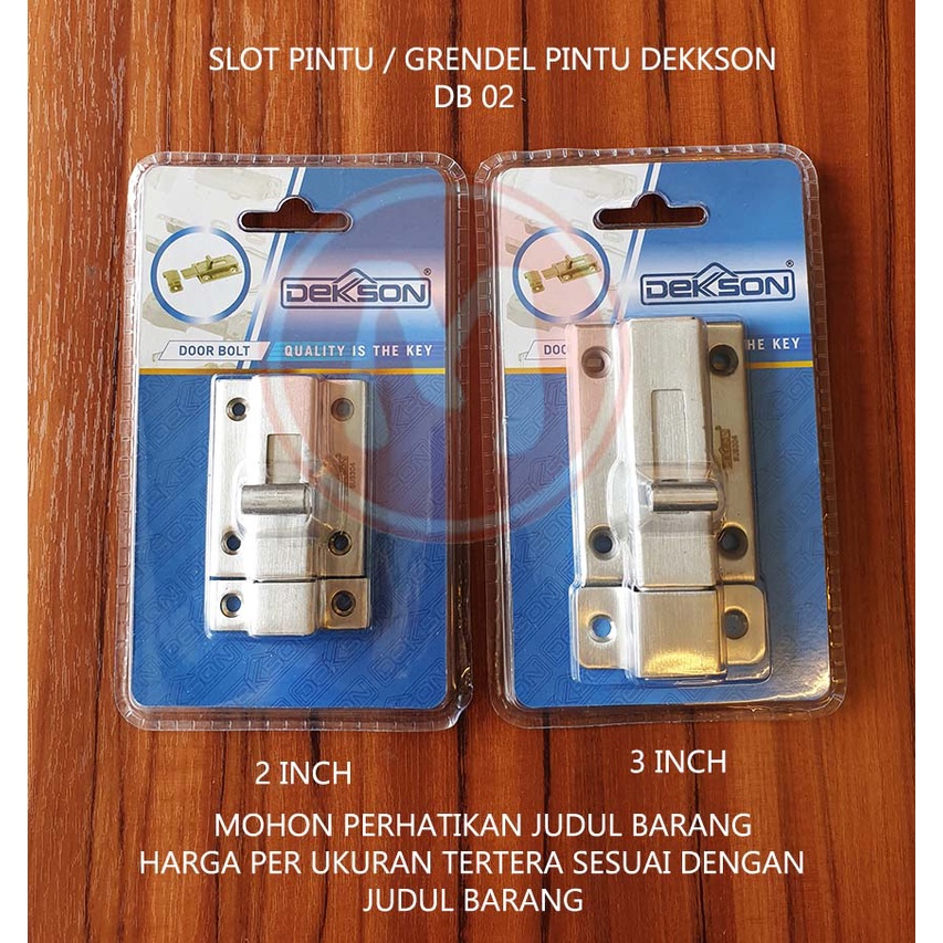 Slot Pintu Dekkson DB D02 2 inch / Kunci Pintu Dekkson / Grendel Pintu