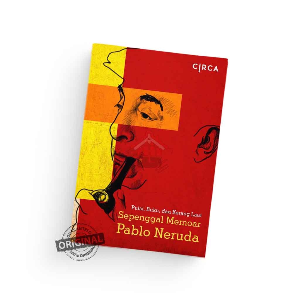 SEPENGGAL MEMOAR PABLO NERUDA