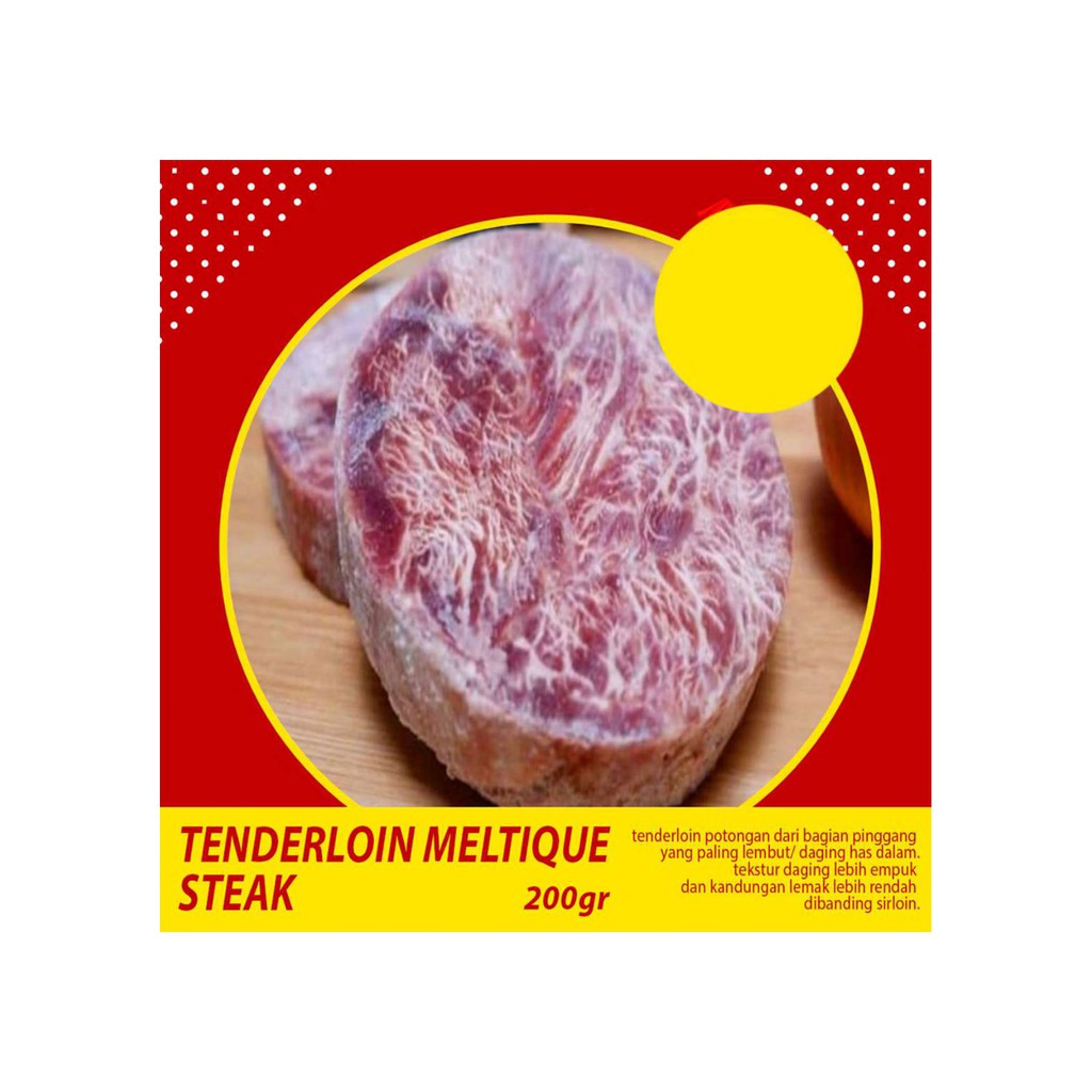 

TENDERLOIN MELTIQUE STEAK