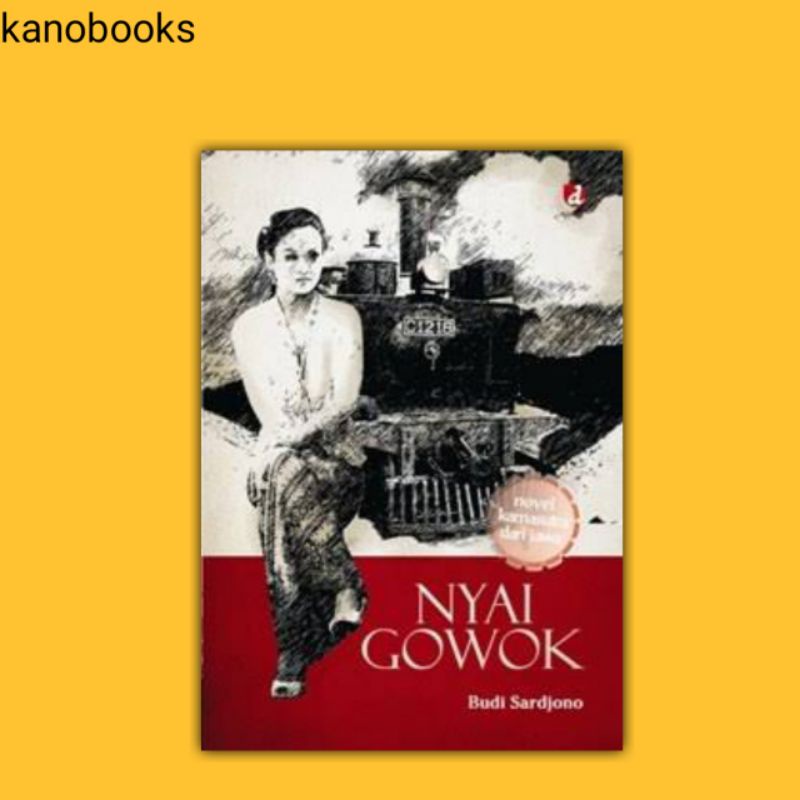 Nyai Gowok - Budi Sardjono