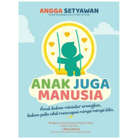 ANAK JUGA MANUSIA