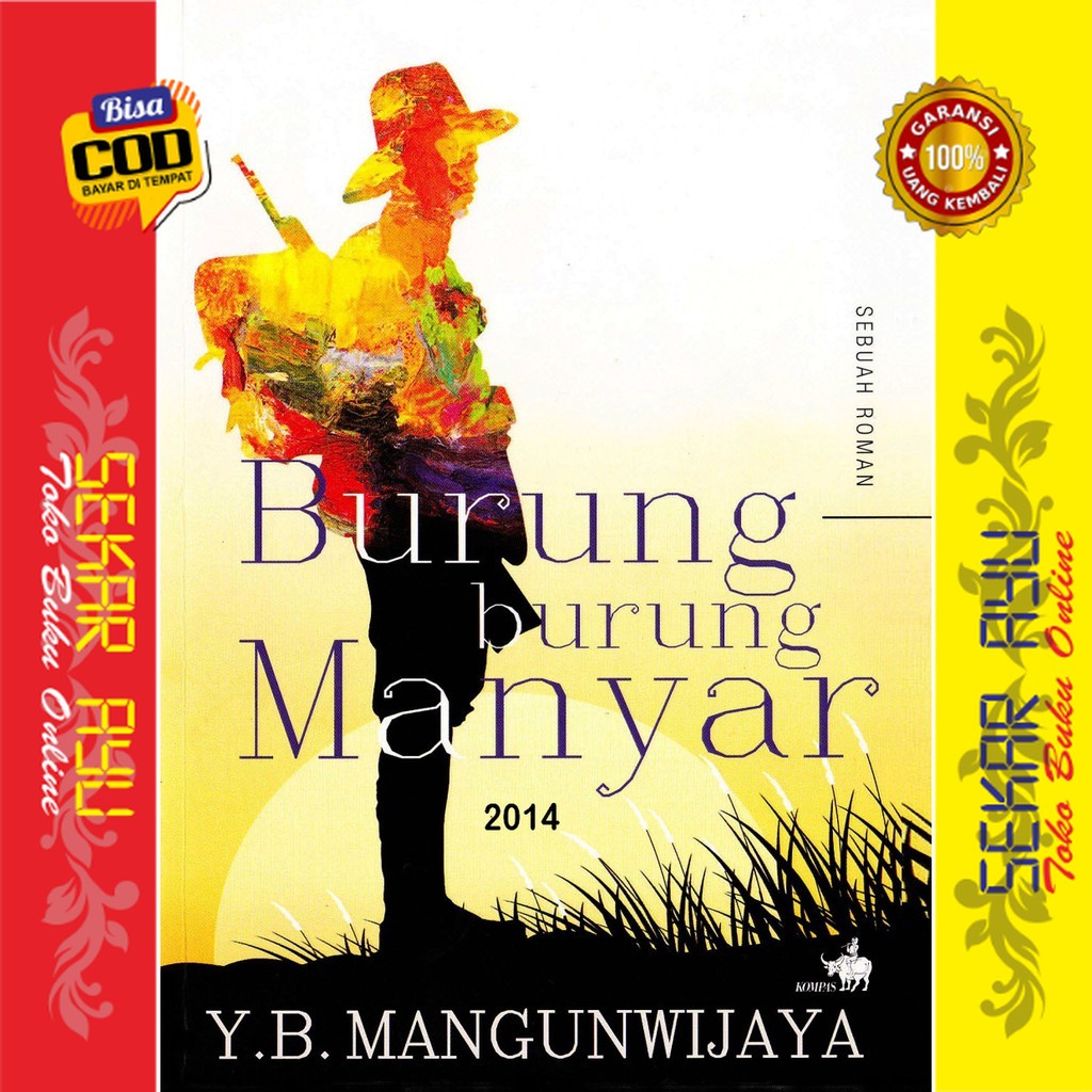 Jual Buku Burung-burung Manyar Novel YB Mangunwijaya | Shopee Indonesia