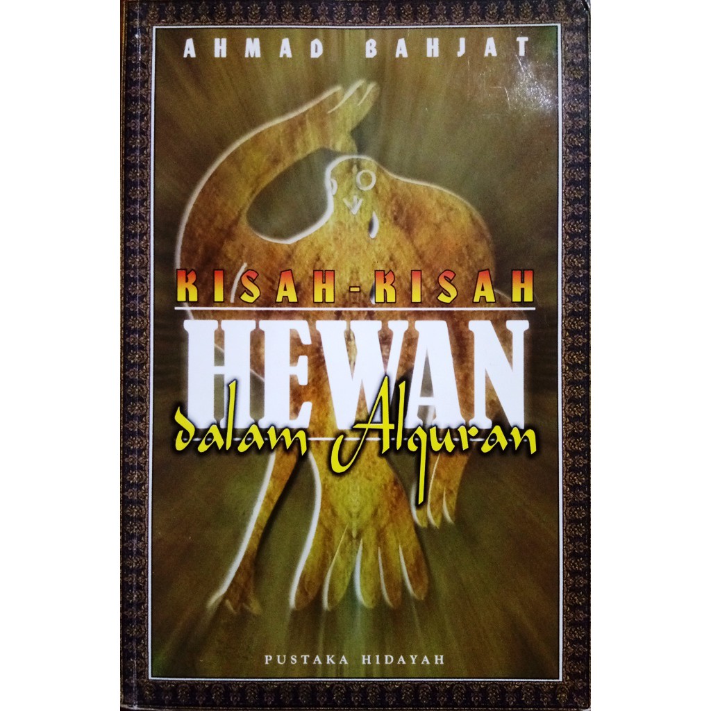 Kisah-Kisah Hewan dalam Al-Quran