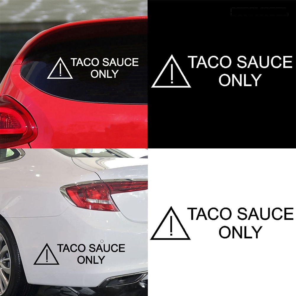 Sticker Decal Reflektor Dekorasi Bodykaca Jendela Mobil Motif Tulisan Taco Sauce Only