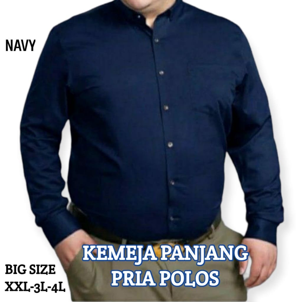 KEMEJA HARIAN PRIA PANJANG POLOS BIG SIZE XXL - 3L - 4L - 5L