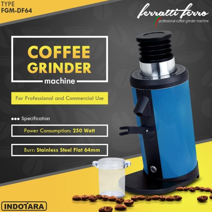 Coffee Grinder Ferratti Ferro Grinder Machine FGM DF64