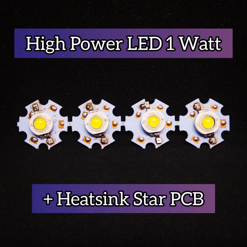 High Power LED HPL 1 Watt White Putih + Heatsink Star PCB DIY