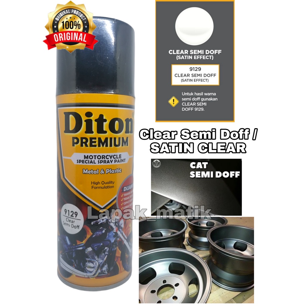 Pilok DITON PREMIUM Clear SEMI DOFF 9129 SATIN CLEAR Vernis SEMI DOFF 400ml