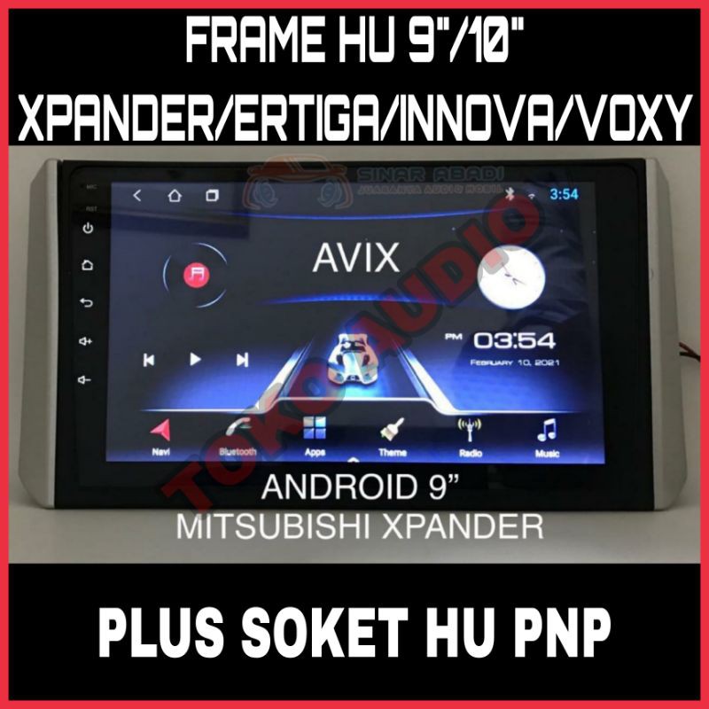 FRAME HEAD UNIT ANDROID LAYAR 9 /10 INCH PLUS SOKET HU PNP MOBIL INNOVA/ERTIGA/XPANDER/VOXY/AGYA