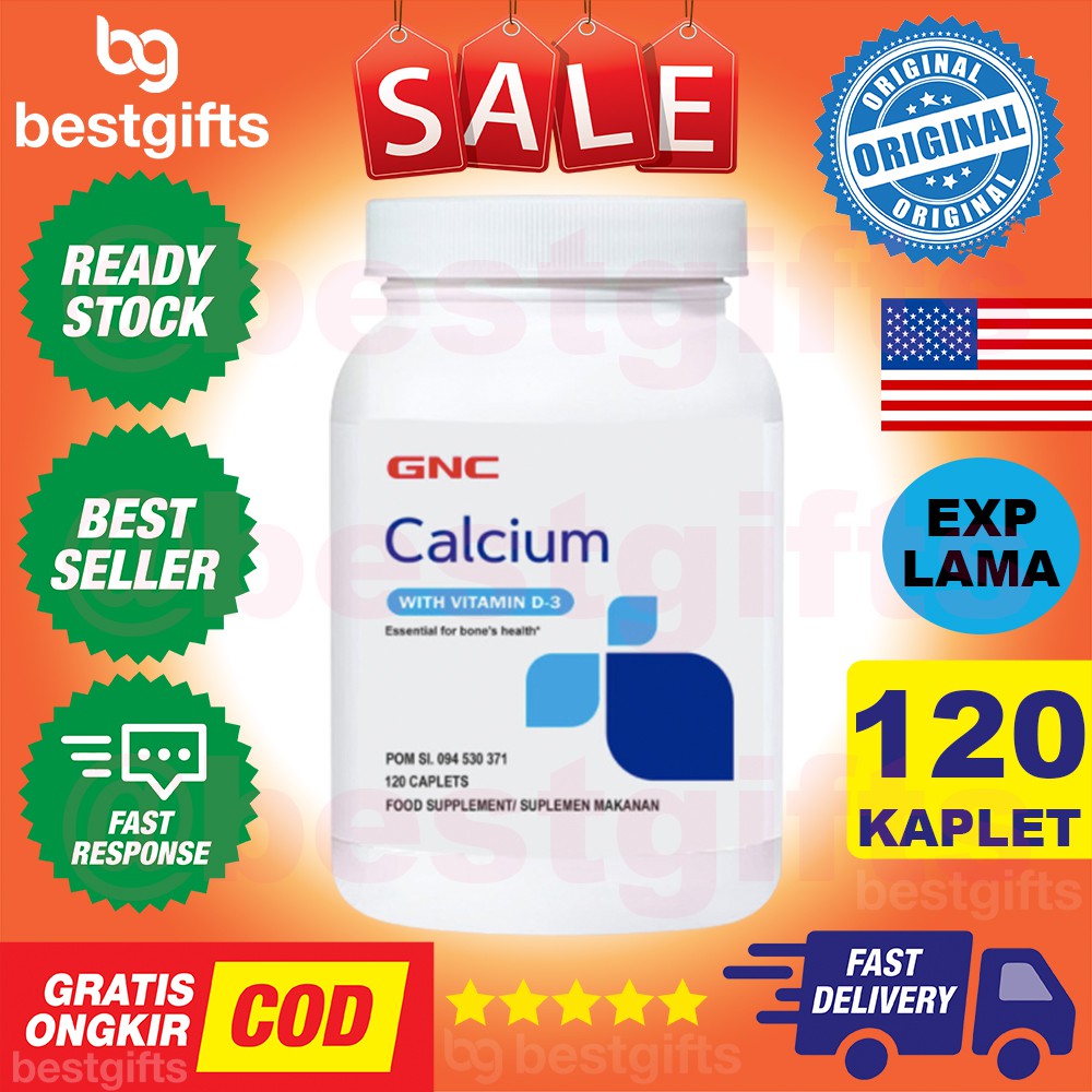 GNC CALCIUM 600 MG WITH VITAMIN D3 400 IU KALSIUM VIT D 400IU TULANG GIGI SARAF OTOT 120 KAPLET