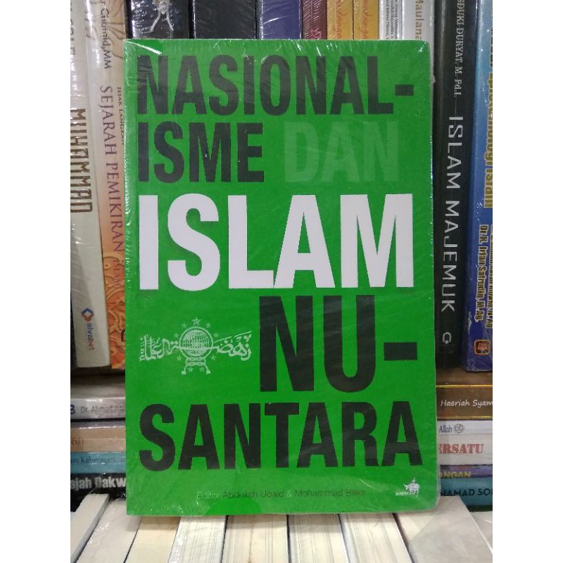 Nasionalisme dan Islam Nusantara