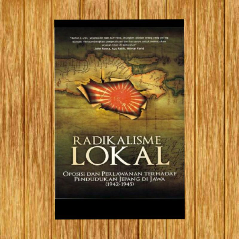 Radikalisme lokal john rossa