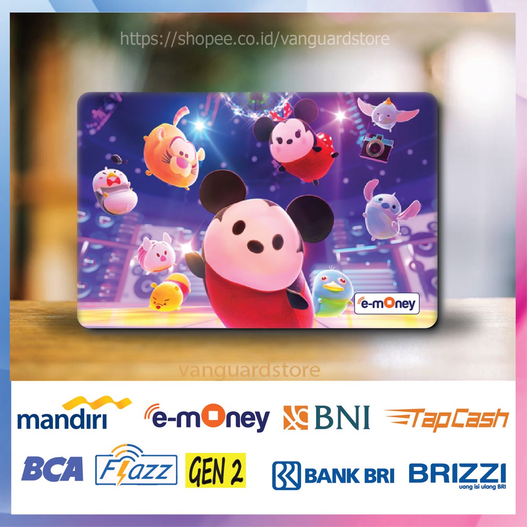 KARTU E MONEY E TOLL DISNEY TSUM LUCU ANIME 29 EMONEY MANDIRI FLAZZ BCA TAPCASH BRIZZI BRI-1 SISI