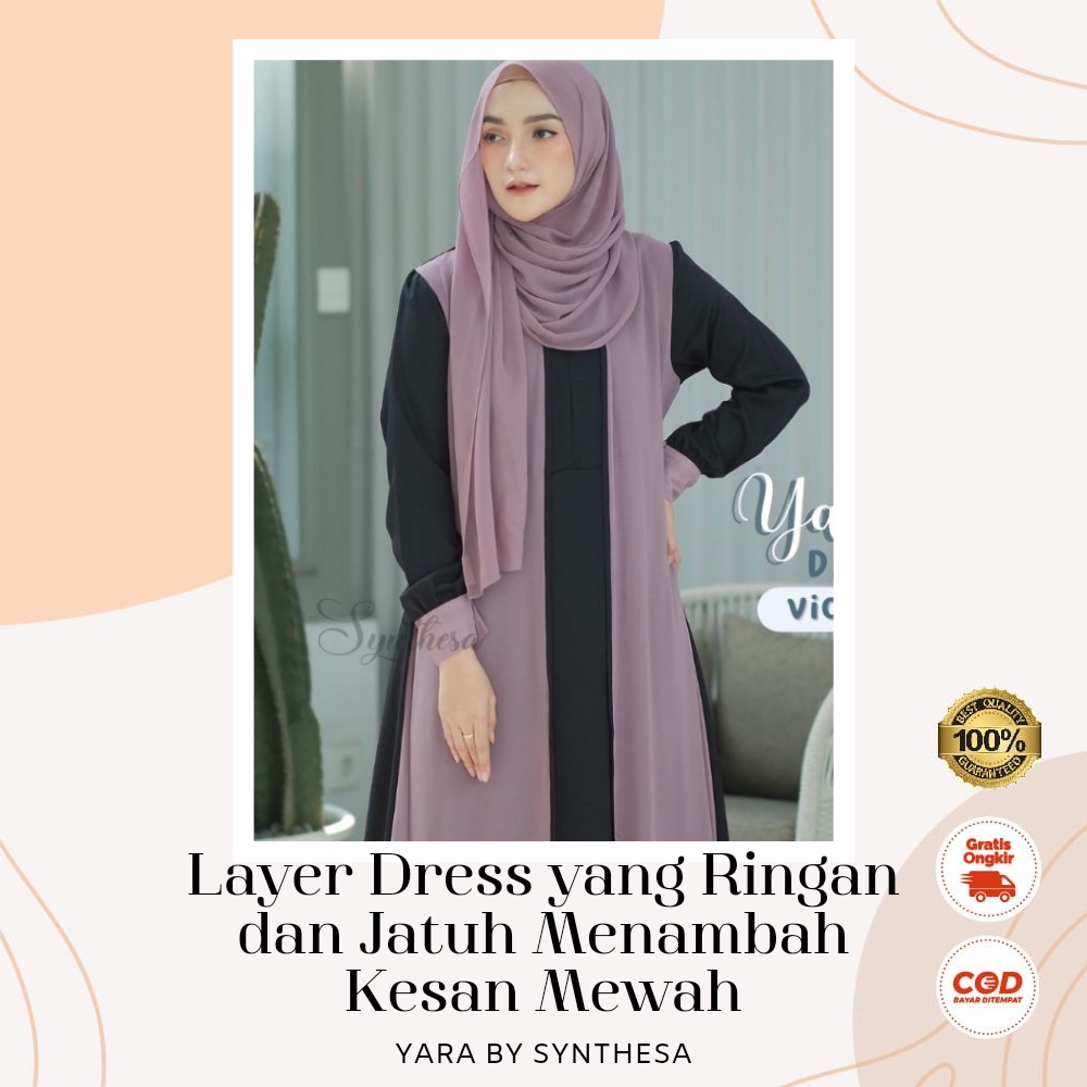 YARA DRESS BY SYNTHESA GAMIS SET KHIMAR PASHMINA BAJU MUSLIM BAHAN CERUTY BABY DOLL PREMIUM