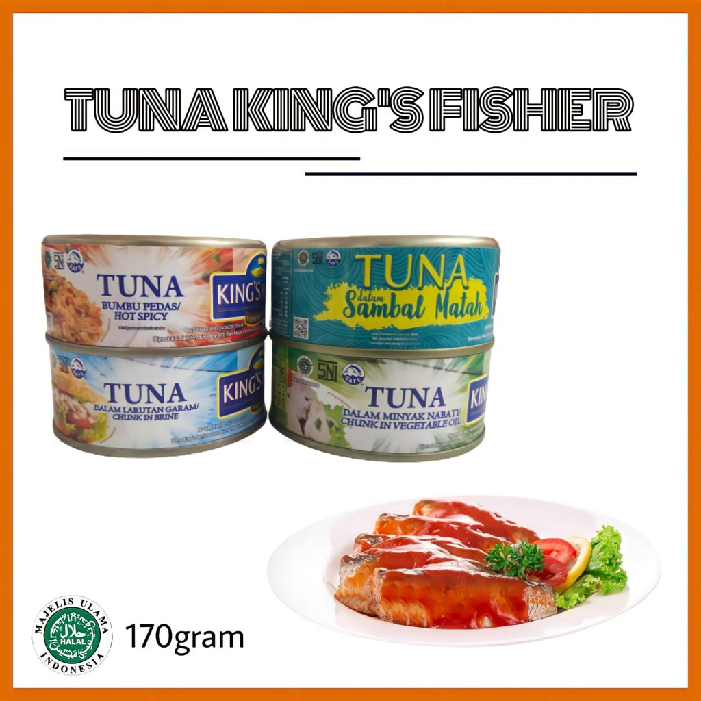 

TUNA KING'S FISHER / TUNA DALAM KALENG / TUNA DALAM LARUTAN GARAM/ TUNA SAMBAL MATAH / TUNA BUMBU PEDAS