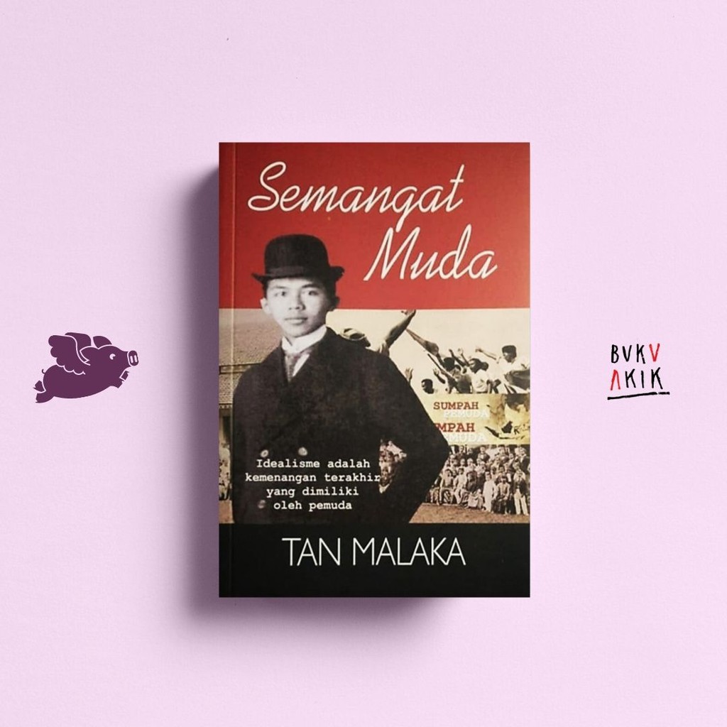 Semangat Muda - Tan Malaka