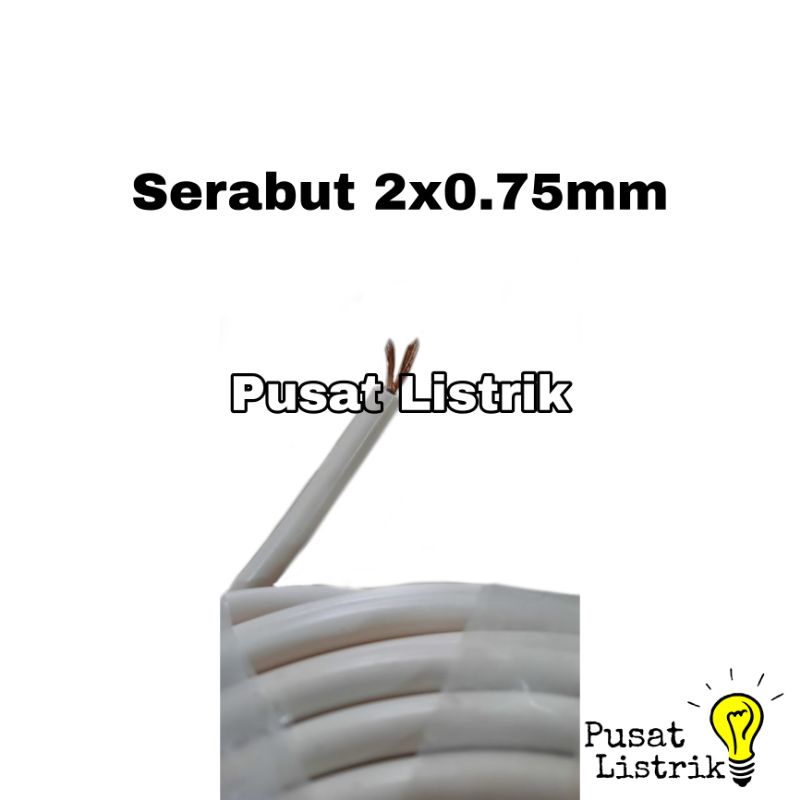 Kabel Eterna NYMHYO 2x0,75mm Serabut Putih Harga Permeter Kabel Serabut 2x0,75mm (Potongan)