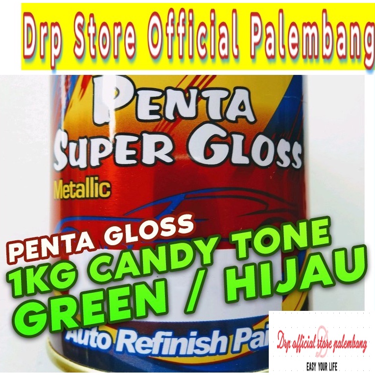 Penta Super Gloss 1 Kg / Sekilo Candy Tone Hijau Cat Mobil Motor Sepeda Glos Handalan Tahan Bensin