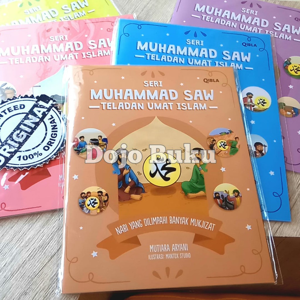 Muhammad Saw - Nabi Yang Dilimpahi Banyak Mukjizat by Mutiara Aryani