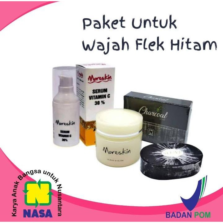 Paket Hemat NASA /  Paket Flek Hitam NASA / Moreskin