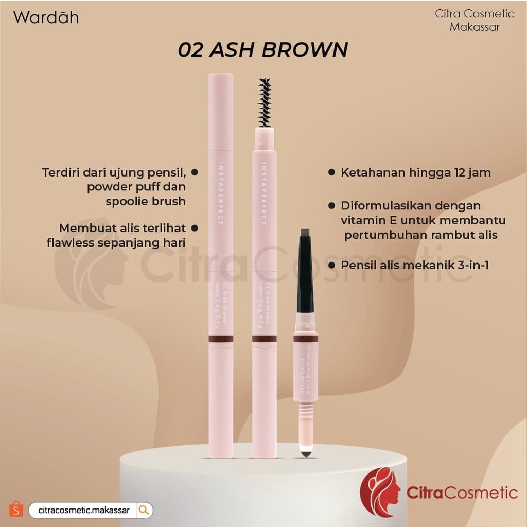 Wardah Instaperfect Browflash 3IN1 Brow Perfector Series True Brown | Ash Brown