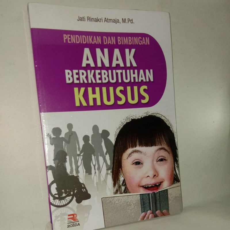 Jual Pendidikan Dan Bimbingan Anak Berkebutuhan Khusus, Buku Original ...