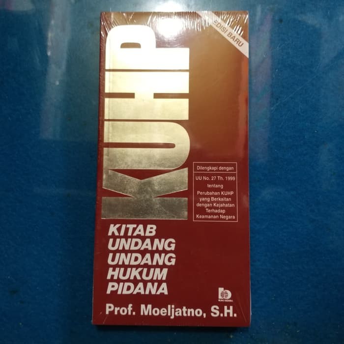 

KUHP kitab undang undang hukum pidana moeljatno