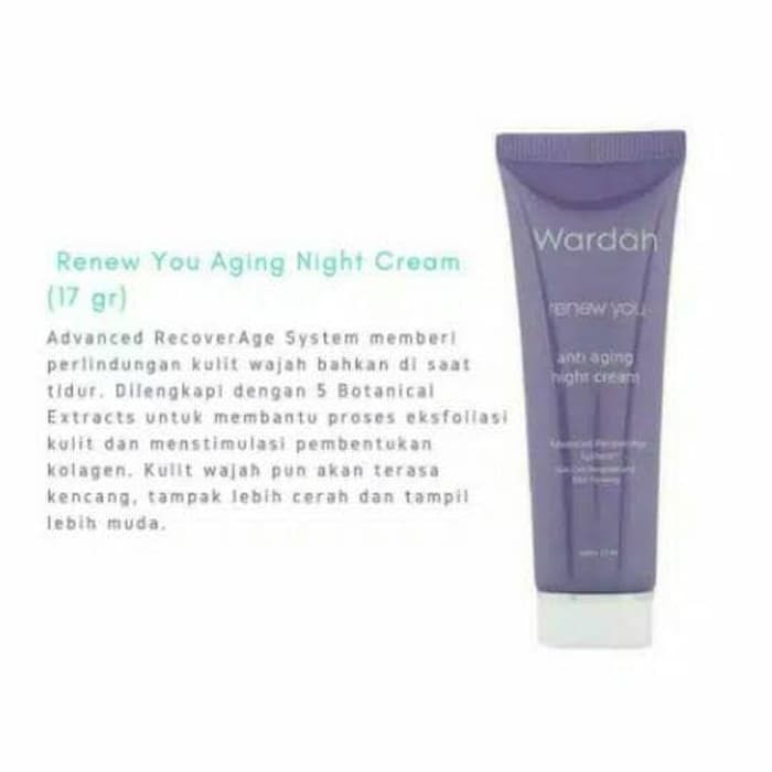 ★ BB ★ WARDAH Renew You Anti Aging Night Cream Tube 17ml