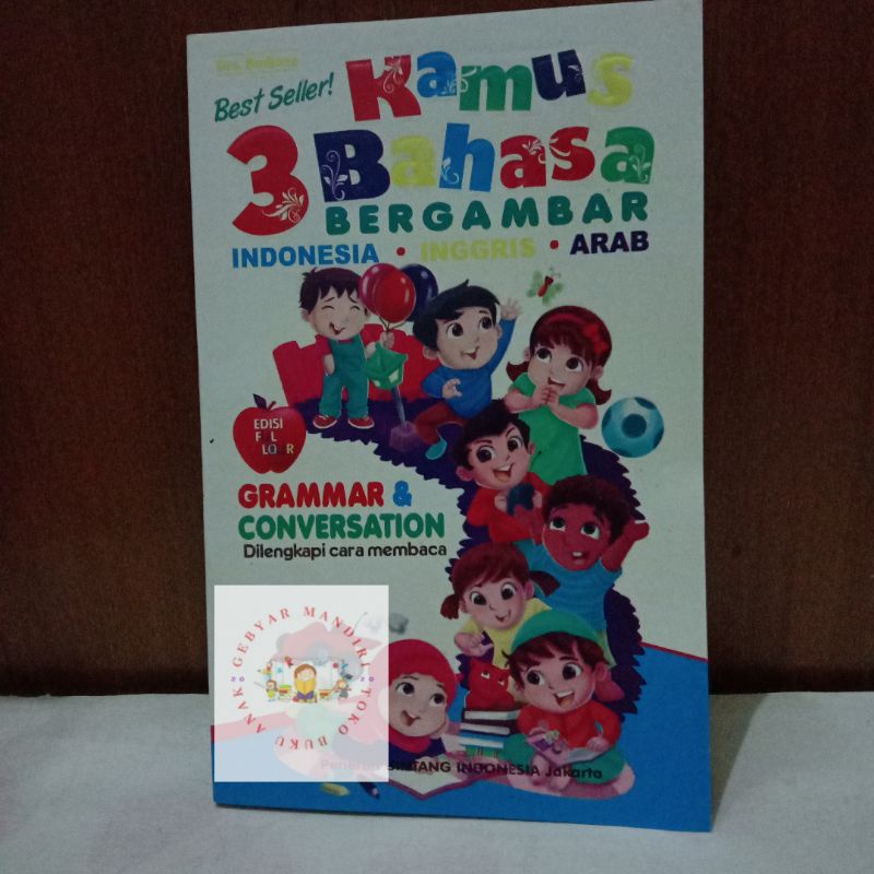 kamus Anak 3 Bahasa Bergambar Indonesia-Inggris-Arab