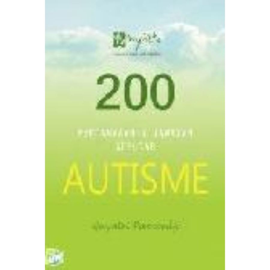 Buku 200 Pertanyaan & Jawaban Seputar Autisme
