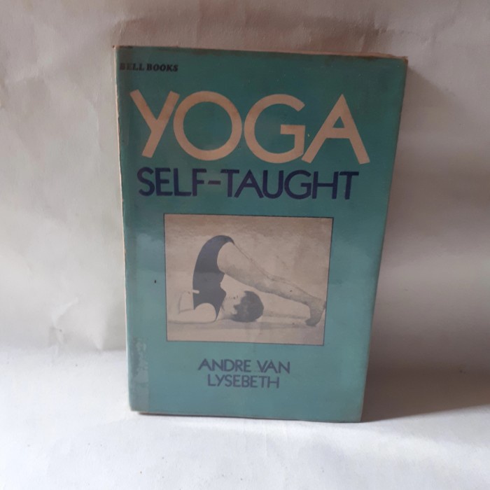 YOGA SELF - TAUGHT ANDRE VAN LYSEBETH