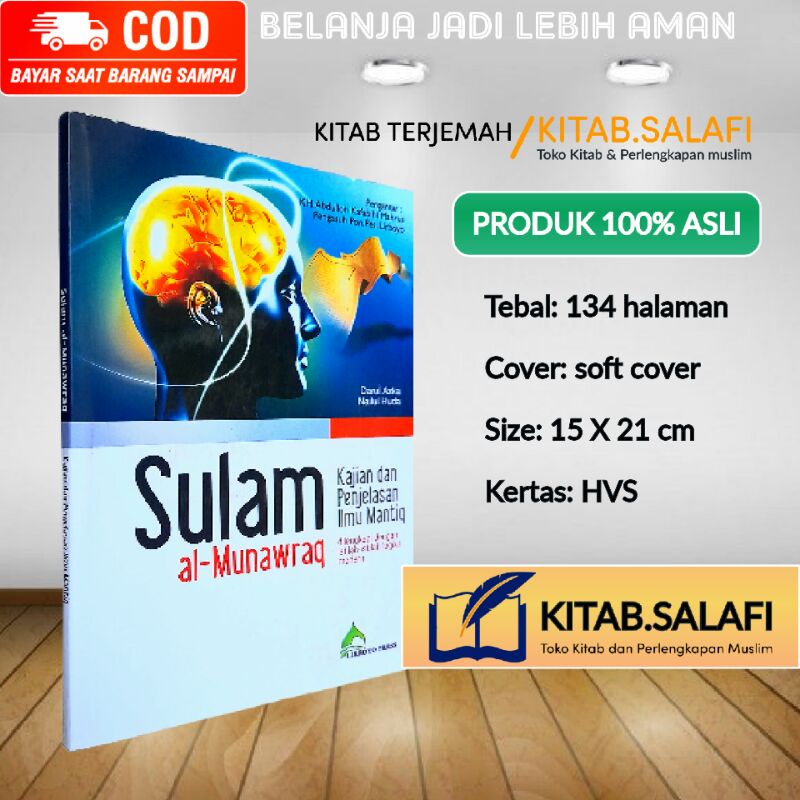 Kajian Sulam Al munawroq Kajian Dan Penjelasan Ilmu Mantiq Penjelasan Sulam Munawroq Lirboyo Terjema