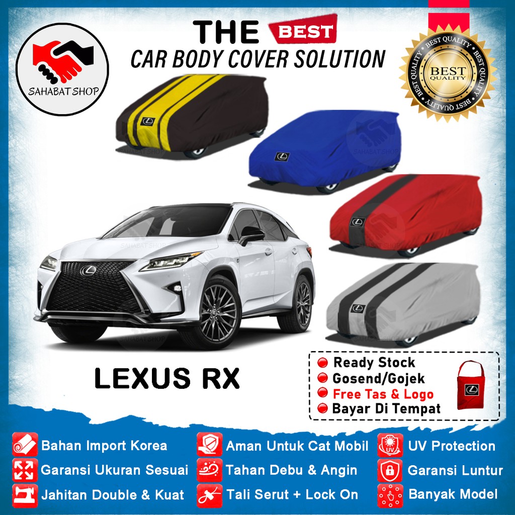 Sahabat Body Cover Mobil RX / Sarung Penutup Mobil Lexus RX Outdoor 2016 2017 2018 2019 2020 2021 2022 2023 / Mantel Tutup Selimut Pelindung Kerudung Pembungkus Mantol Terpal Kerodong Kelambu Tutupan Bungkus Mobil Lexus RX Waterproof Anti Air Model Biru